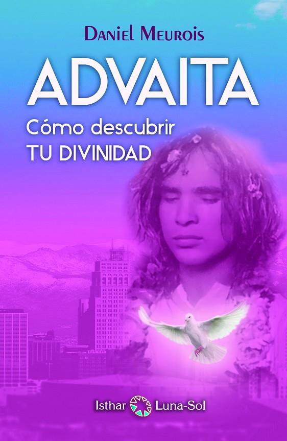 ADVAITA | 9788494378690 | MEUROIS, DANIEL | Galatea Llibres | Llibreria online de Reus, Tarragona | Comprar llibres en català i castellà online