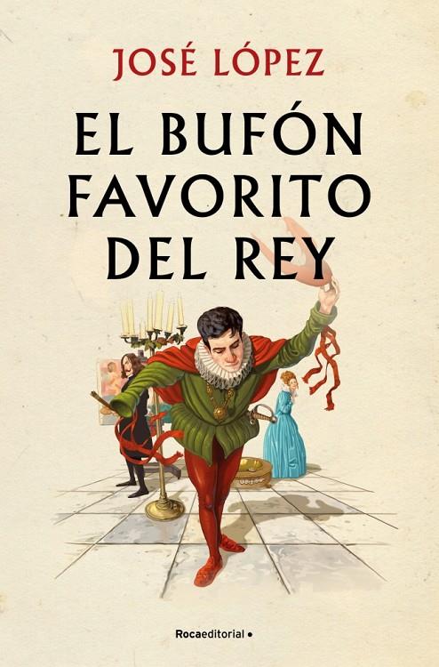 EL BUFON FAVORITO DEL REY | 9791387629793 | LÓPEZ, JOSÉ | Galatea Llibres | Librería online de Reus, Tarragona | Comprar libros en catalán y castellano online