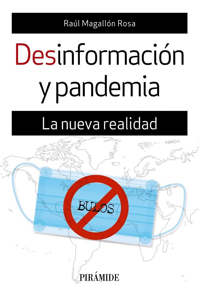 DESINFORMACIÓN Y PANDEMIA | 9788436843583 | MAGALLO, RAUL | Galatea Llibres | Librería online de Reus, Tarragona | Comprar libros en catalán y castellano online