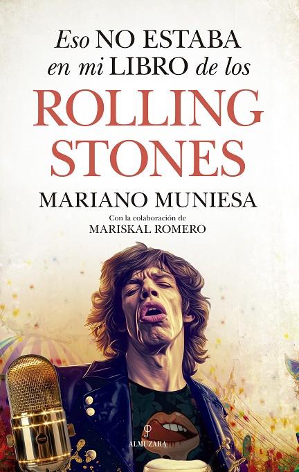 ESO NO ESTABA EN MI LIBRO DE LOS ROLLING STONES | 9788410521612 | MUNIESA, MARIANO/MARISKAL ROMERO | Galatea Llibres | Librería online de Reus, Tarragona | Comprar libros en catalán y castellano online