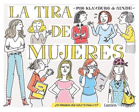 TIRA DE MUJERES, LA | 9788426407474 | GONZÁLEZ SINDE, ANGELES/KLAMBURG, LAURA | Galatea Llibres | Librería online de Reus, Tarragona | Comprar libros en catalán y castellano online