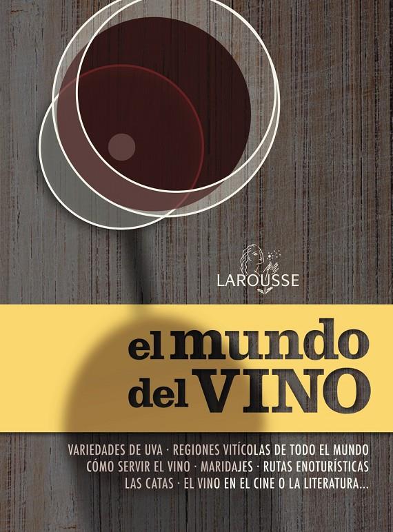 EL MUNDO DEL VINO | 9788415785583 | Galatea Llibres | Llibreria online de Reus, Tarragona | Comprar llibres en català i castellà online