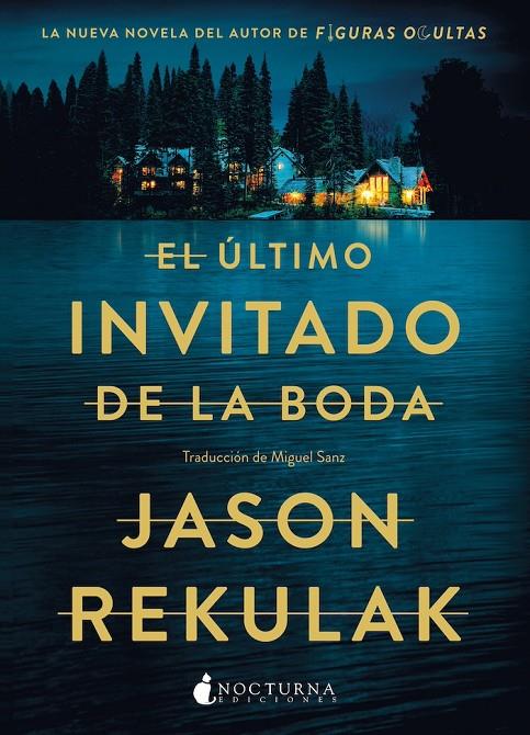 EL ÚLTIMO INVITADO DE LA BODA | 9788419680891 | REKULAK, JASON | Galatea Llibres | Librería online de Reus, Tarragona | Comprar libros en catalán y castellano online
