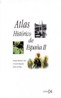 ATLAS HISTORICO DE ESPAÑA II | 9788470903502 | MARTINEZ RUIZ, ENRIQUE | Galatea Llibres | Librería online de Reus, Tarragona | Comprar libros en catalán y castellano online