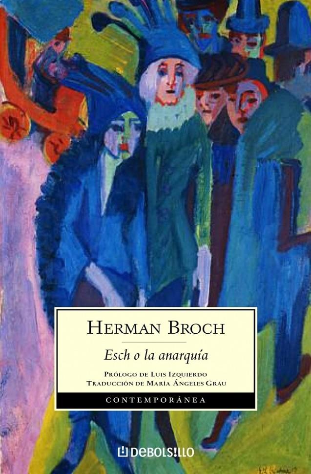 ESCH O LA ANARQUIA | 9788497939270 | BROCH, HERMANN | Galatea Llibres | Llibreria online de Reus, Tarragona | Comprar llibres en català i castellà online