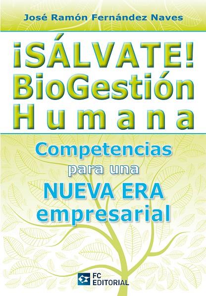 SALVATE! BIOGESTION HUMANA | 9788415683070 | LONDOÑO MATEUS, MARÍA CLAUDIA | Galatea Llibres | Librería online de Reus, Tarragona | Comprar libros en catalán y castellano online