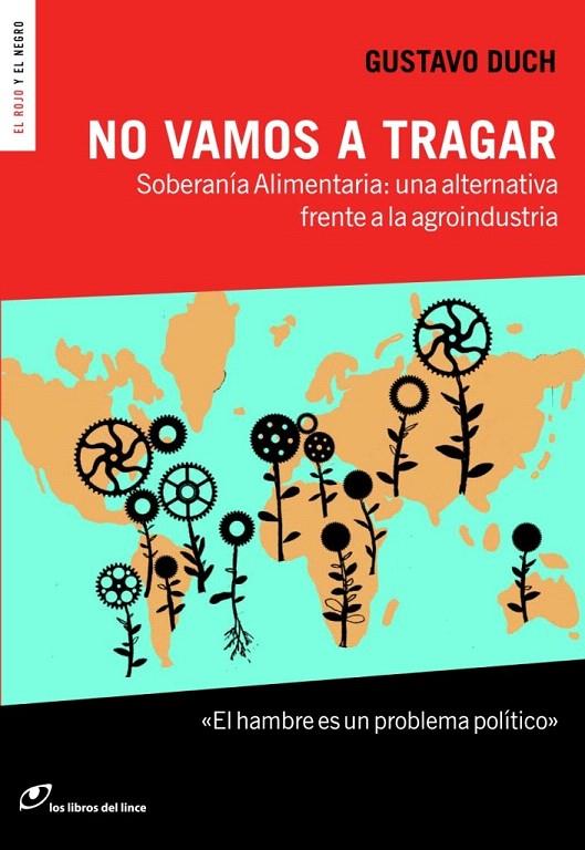 NO VAMOS A TRAGAR | 9788415070405 | DUCH, GUSTAVO | Galatea Llibres | Llibreria online de Reus, Tarragona | Comprar llibres en català i castellà online