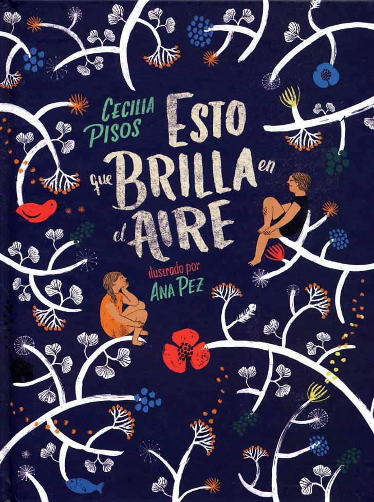 ESTO QUE BRILLA EN EL AIRE | 9786071651068 | PISOS, CECILIA | Galatea Llibres | Llibreria online de Reus, Tarragona | Comprar llibres en català i castellà online