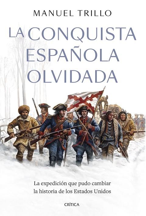 LA CONQUISTA ESPAÑOLA OLVIDADA | 9788491997689 | TRILLO, MANUEL | Galatea Llibres | Llibreria online de Reus, Tarragona | Comprar llibres en català i castellà online