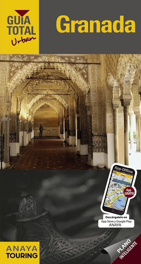 GRANADA GUIA TOTAL | 9788499357812 | ARJONA MOLINA, RAFAEL/WALS, LOLA | Galatea Llibres | Librería online de Reus, Tarragona | Comprar libros en catalán y castellano online