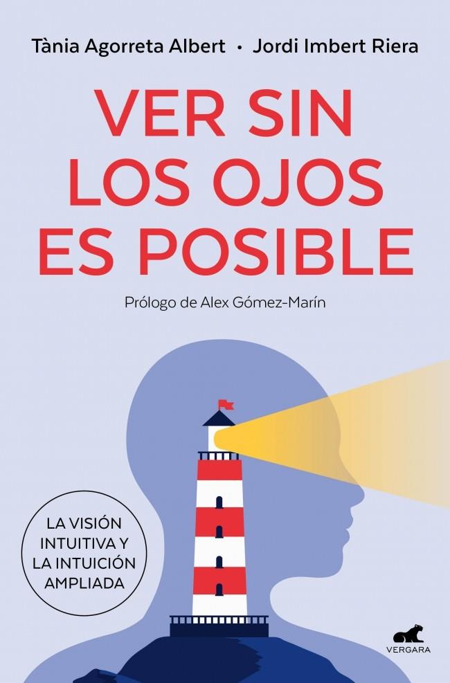 VER SIN LOS OJOS ES POSIBLE | 9791388038228 | IMBERT, JORDI/AGORRETA, TÀNIA | Galatea Llibres | Llibreria online de Reus, Tarragona | Comprar llibres en català i castellà online