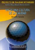 HACIA UNA CULTURA DE LA CALIDAD | 9788427125308 | SARASOLA BONETTI, MARCOS | Galatea Llibres | Librería online de Reus, Tarragona | Comprar libros en catalán y castellano online