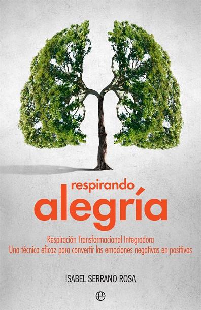 RESPIRANDO ALEGRíA | 9788491642206 | SERRANO, ISABEL | Galatea Llibres | Librería online de Reus, Tarragona | Comprar libros en catalán y castellano online