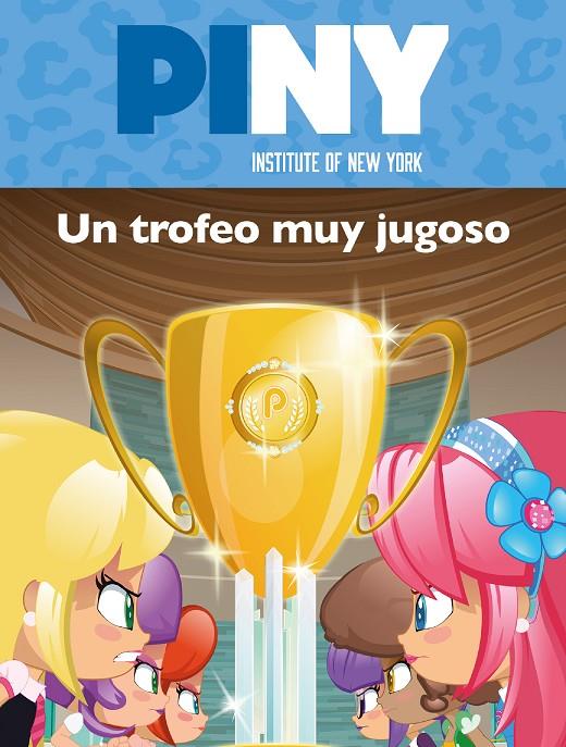 UN TROFEO MUY JUGOSO (PINY INSTITUTE OF NEW YORK. PRIMERAS LECTURAS) | 9788448850111 | Galatea Llibres | Llibreria online de Reus, Tarragona | Comprar llibres en català i castellà online