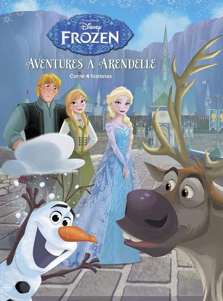 FROZEN. AVENTURES A ARENDELLE | 9788491370499 | Galatea Llibres | Librería online de Reus, Tarragona | Comprar libros en catalán y castellano online