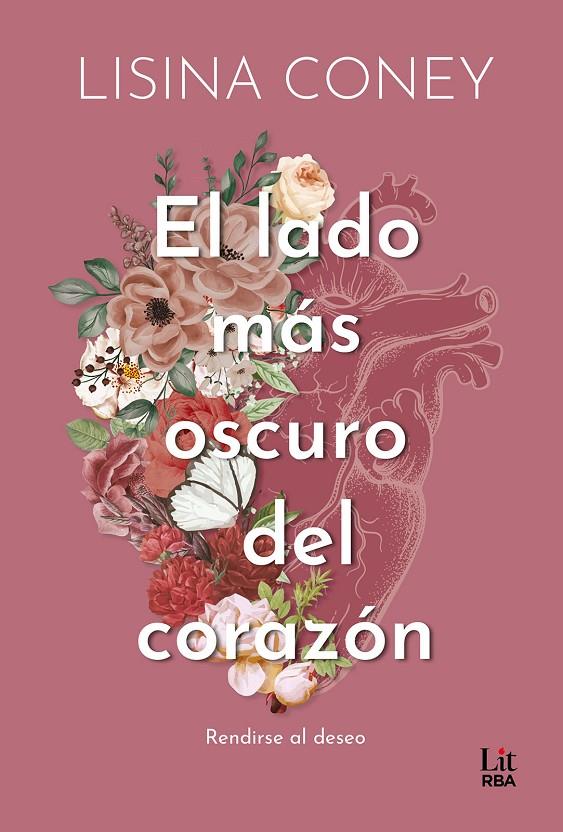 EL LADO MÁS OSCURO DEL CORAZÓN | 9788411329507 | CONEY, LISINA | Galatea Llibres | Llibreria online de Reus, Tarragona | Comprar llibres en català i castellà online