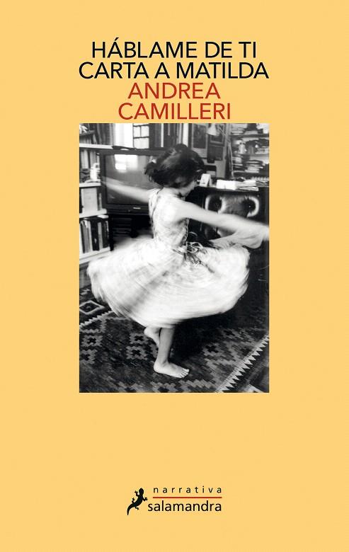 HÁBLAME DE TI. CARTA A MATILDA | 9788498389692 | CAMILLERI, ANDREA | Galatea Llibres | Llibreria online de Reus, Tarragona | Comprar llibres en català i castellà online