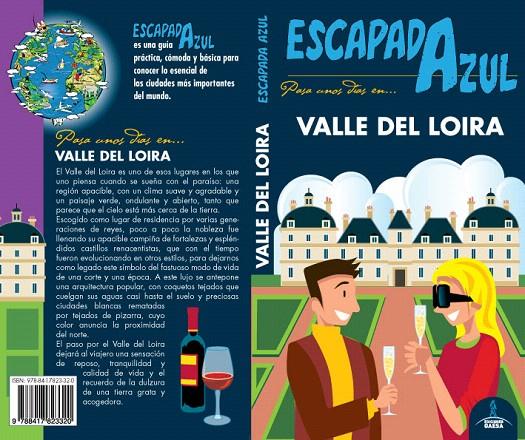 VALLE DEL LOIRA ESCAPADA AZUL 2019 | 9788417823320 | INGELMO SANCHEZ, ÁNGEL | Galatea Llibres | Librería online de Reus, Tarragona | Comprar libros en catalán y castellano online