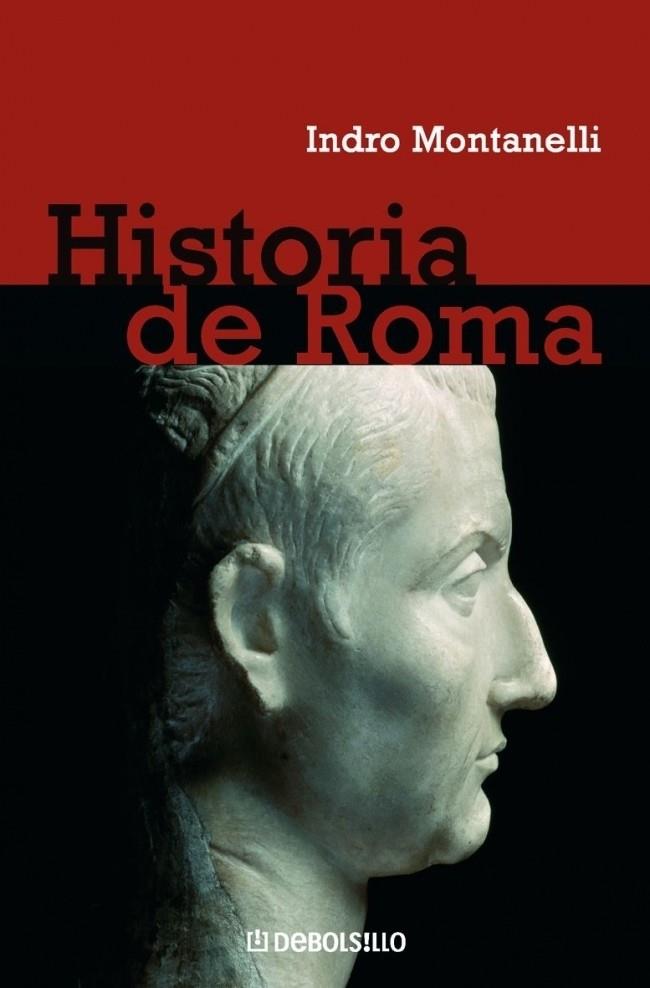 HISTORIA DE ROMA | 9788497593151 | MONTANELLI, INDRO | Galatea Llibres | Llibreria online de Reus, Tarragona | Comprar llibres en català i castellà online