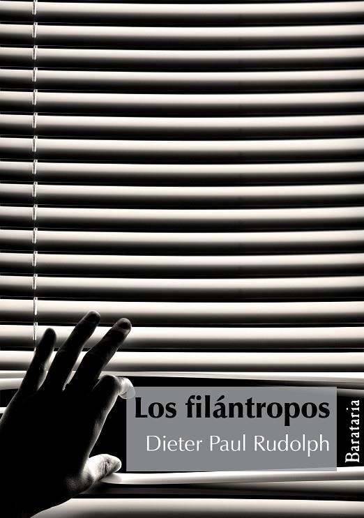 FILANTROPOS, LOS | 9788495764737 | RUDOLPH, DIETER PAUL | Galatea Llibres | Librería online de Reus, Tarragona | Comprar libros en catalán y castellano online
