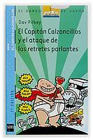 CAPITAN CALZONCILLOS Y EL ATAQUE DE LOS RETRETES PARLANTES, | 9788434889002 | PILKEY, DAV | Galatea Llibres | Llibreria online de Reus, Tarragona | Comprar llibres en català i castellà online