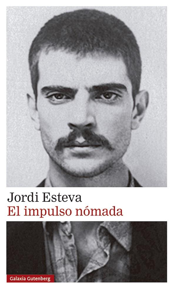 EL IMPULSO NÓMADA | 9788418807480 | ESTEVA, JORDI | Galatea Llibres | Llibreria online de Reus, Tarragona | Comprar llibres en català i castellà online