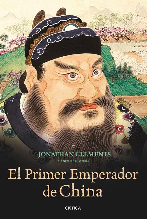 PRIMER EMPERADOR DE CHINA. YING ZHENG | 9788498922264 | CLEMENTS, JONATHAN | Galatea Llibres | Librería online de Reus, Tarragona | Comprar libros en catalán y castellano online