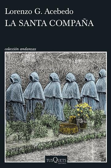 LA SANTA COMPAÑA (SERIE GONZALO DE BERCEO 2) | 9788411074933 | ACEBEDO, LORENZO G. | Galatea Llibres | Librería online de Reus, Tarragona | Comprar libros en catalán y castellano online