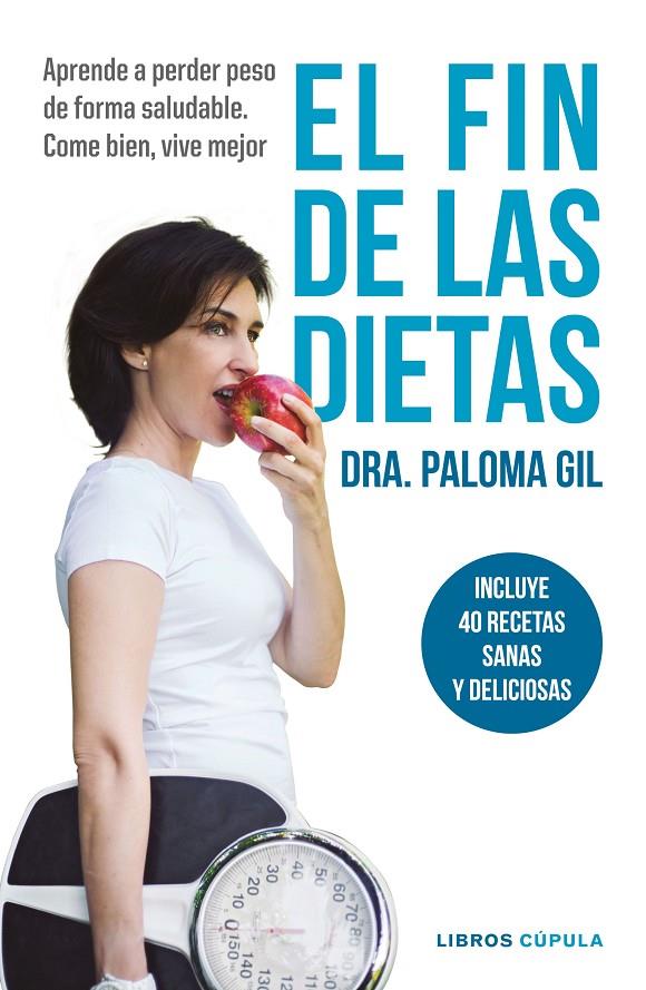EL FIN DE LAS DIETAS | 9788448023195 | GIL, PALOMA | Galatea Llibres | Librería online de Reus, Tarragona | Comprar libros en catalán y castellano online
