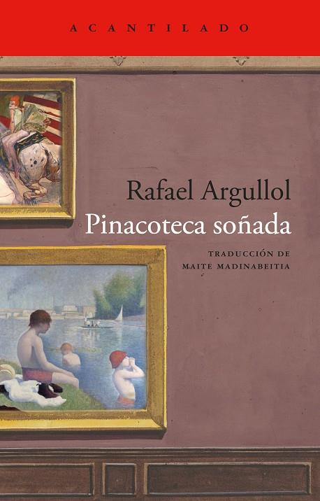 PINACOTECA SOÑADA | 9791387964740 | ARGULLOL, RAFAEL | Galatea Llibres | Llibreria online de Reus, Tarragona | Comprar llibres en català i castellà online