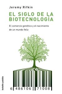 SIGLO DE LA BIOTECNOLOGIA, EL. ACTUALIZADO | 9788449322419 | RIFKIN, JEREMY | Galatea Llibres | Llibreria online de Reus, Tarragona | Comprar llibres en català i castellà online