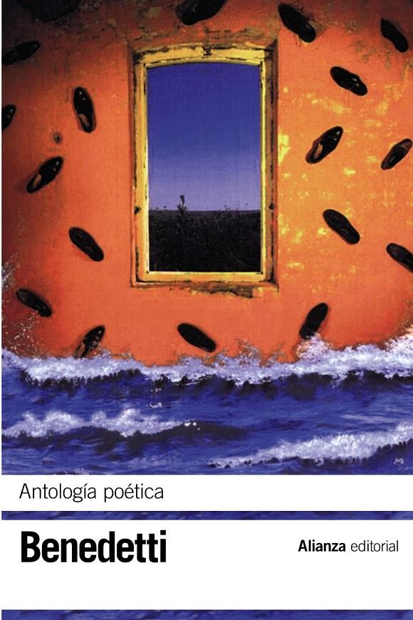 ANTOLOGÍA POÉTICA BENEDETTI | 9788420650869 | BENEDETTI, MARIO | Galatea Llibres | Llibreria online de Reus, Tarragona | Comprar llibres en català i castellà online
