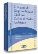SEGURO DE RESPONSABILIDAD CIVIL POR DAÑOS AL MEDIO AMBIENTE | 9788497679572 | ZUBIRI DE SALINAS, MERCEDES | Galatea Llibres | Librería online de Reus, Tarragona | Comprar libros en catalán y castellano online