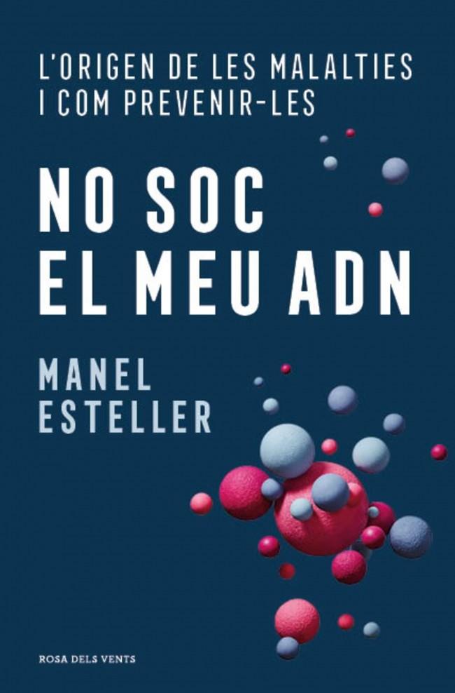 NO SOC EL MEU ADN | 9788410256798 | ESTELLER, MANEL | Galatea Llibres | Llibreria online de Reus, Tarragona | Comprar llibres en català i castellà online