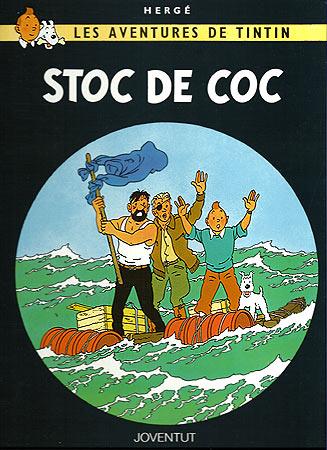 TINTIN. STOC DE COC | 9788426110626 | Herge (Seud. de Remi, Georges) | Galatea Llibres | Llibreria online de Reus, Tarragona | Comprar llibres en català i castellà online