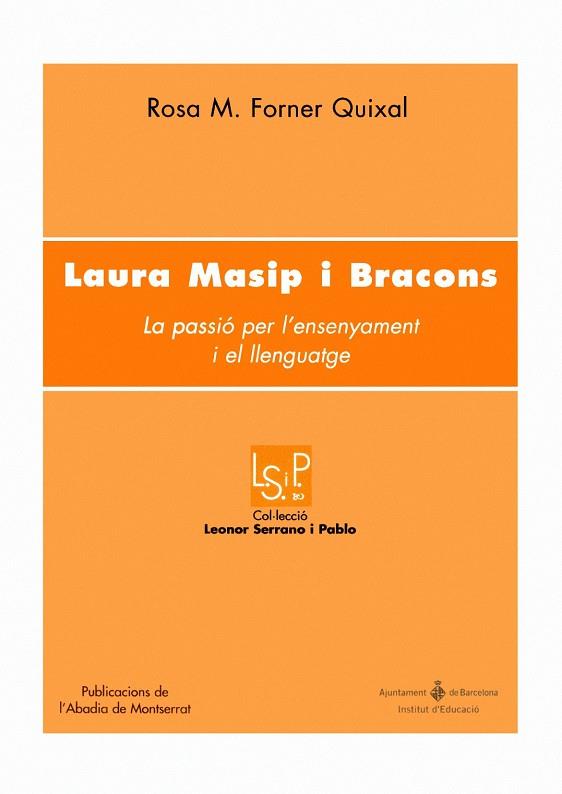 LAURA MASSIP I BRACONS | 9788484158400 | FORNER QUIXAL, ROSA | Galatea Llibres | Llibreria online de Reus, Tarragona | Comprar llibres en català i castellà online