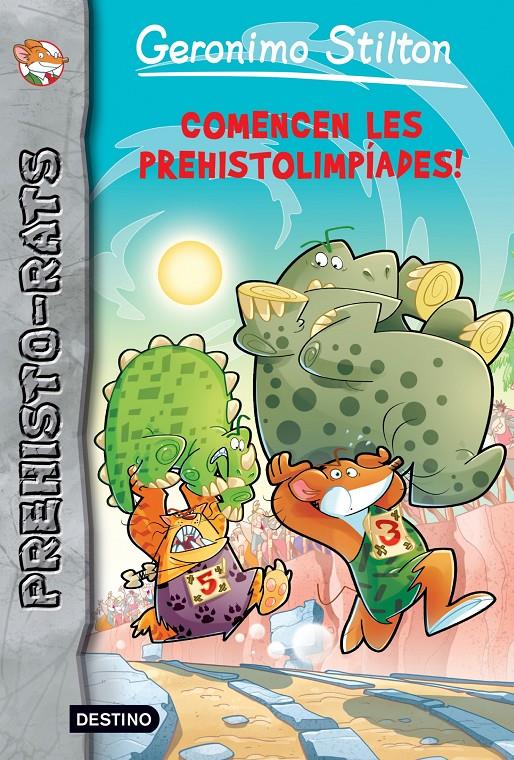 COMENCEN LES PREHISTOLIMPÍADES.PREHISTO-RATS 6 GERONIMO STILTON | 9788490573280 | Galatea Llibres | Librería online de Reus, Tarragona | Comprar libros en catalán y castellano online