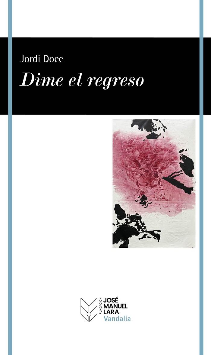 DIME EL REGRESO | 9788419132932 | DOCE, JORDI | Galatea Llibres | Llibreria online de Reus, Tarragona | Comprar llibres en català i castellà online