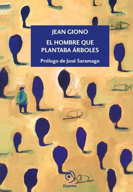 HOMBRE QUE PLANTABA ARBOLES | 9788492723089 | GIONO, JEAN | Galatea Llibres | Llibreria online de Reus, Tarragona | Comprar llibres en català i castellà online