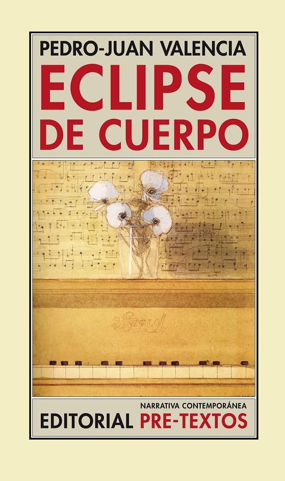 ECLIPSE DE CUERPO | 9788481917116 | VALENCIA, PEDRO JUAN | Galatea Llibres | Llibreria online de Reus, Tarragona | Comprar llibres en català i castellà online