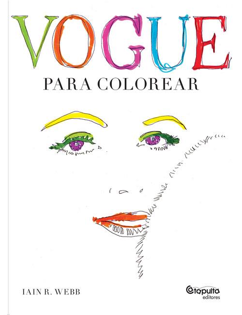 VOGUE PARA COLOREAR | 9789876374217 | Galatea Llibres | Llibreria online de Reus, Tarragona | Comprar llibres en català i castellà online