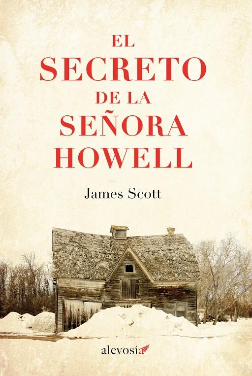EL SECRETO DE LA SEÑORA HOWELL | 9788415608929 | SCOTT, JAMES | Galatea Llibres | Librería online de Reus, Tarragona | Comprar libros en catalán y castellano online