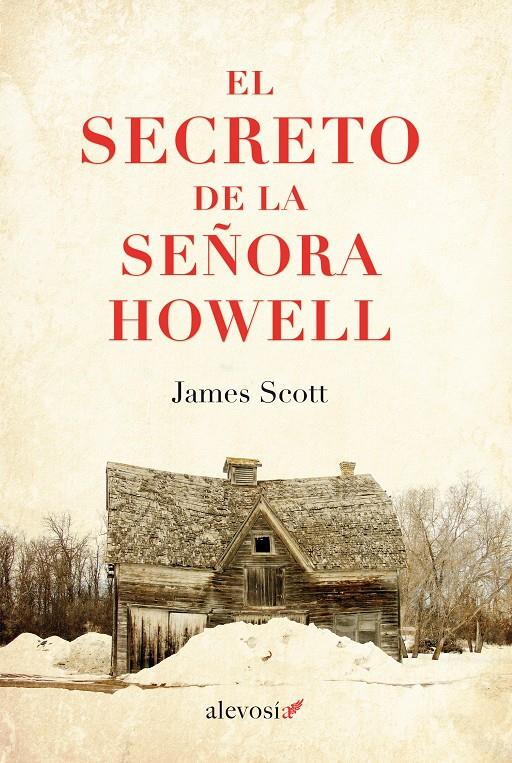 EL SECRETO DE LA SEÑORA HOWELL | 9788415608929 | SCOTT, JAMES | Galatea Llibres | Llibreria online de Reus, Tarragona | Comprar llibres en català i castellà online