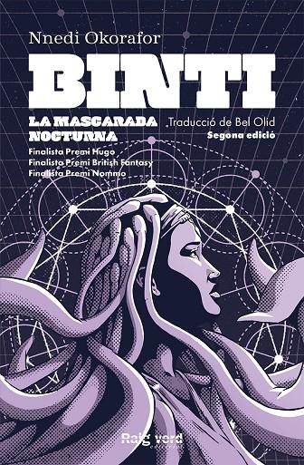 BINTI: LA MASCARADA NOCTURNA | 9788410487826 | OKORAFOR, NNEDI | Galatea Llibres | Librería online de Reus, Tarragona | Comprar libros en catalán y castellano online