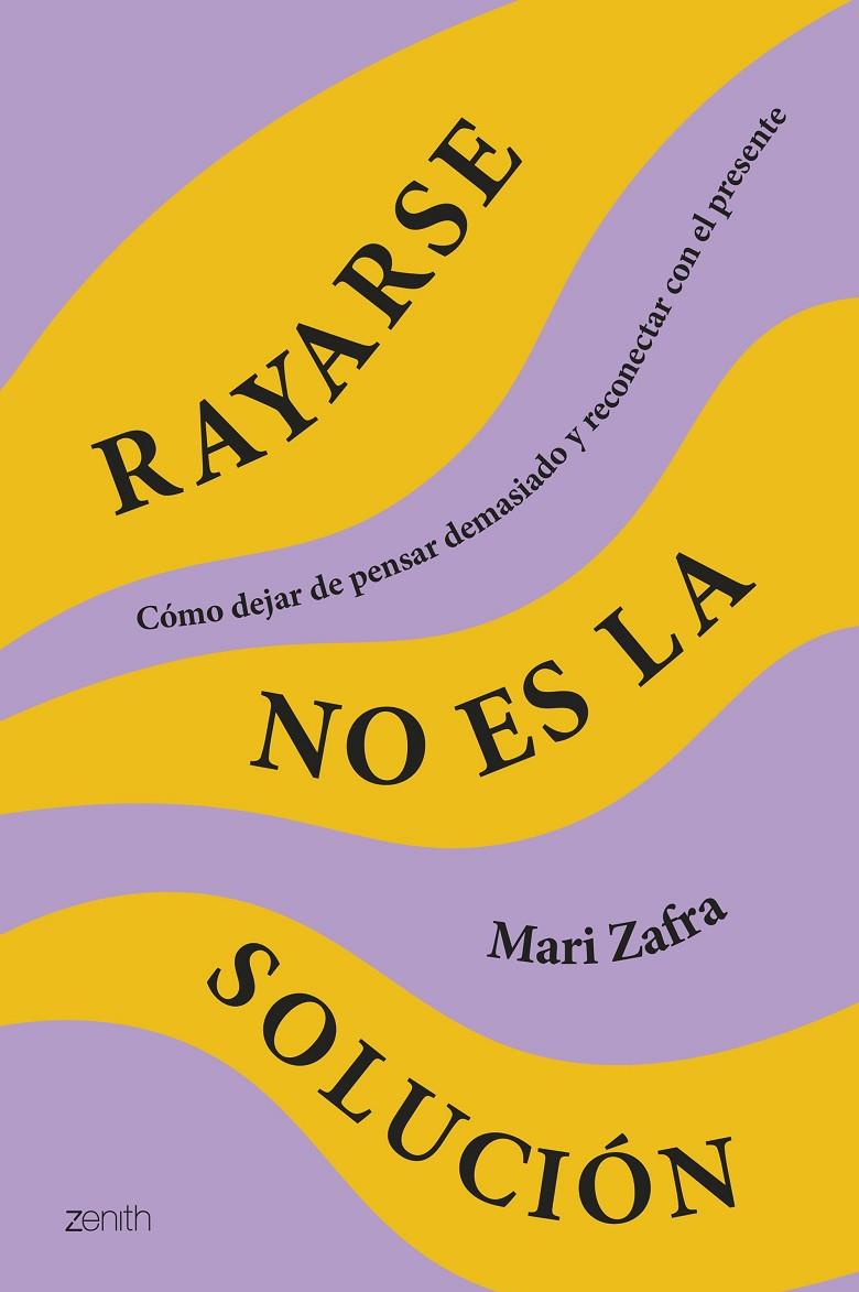 RAYARSE NO ES LA SOLUCIÓN | 9788408287186 | ZAFRA, MARI | Galatea Llibres | Librería online de Reus, Tarragona | Comprar libros en catalán y castellano online