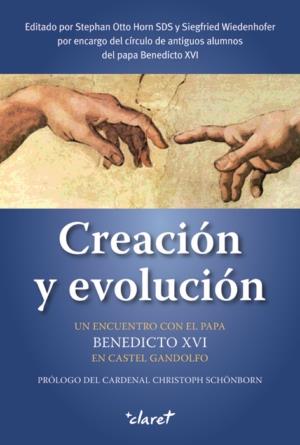 CREACION Y EVOLUCION | 9788498461565 | BENEDICTO XVI | Galatea Llibres | Librería online de Reus, Tarragona | Comprar libros en catalán y castellano online