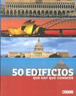 50 EDIFICIOS QUE HAY QUE CONOCER | 9788475565378 | KUHL, ISABEL | Galatea Llibres | Librería online de Reus, Tarragona | Comprar libros en catalán y castellano online