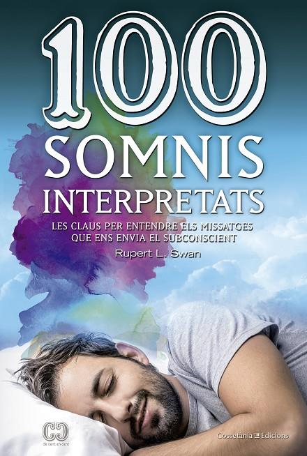 100 SOMNIS INTERPRETATS | 9788490344941 | SWAN, RUPERT | Galatea Llibres | Librería online de Reus, Tarragona | Comprar libros en catalán y castellano online