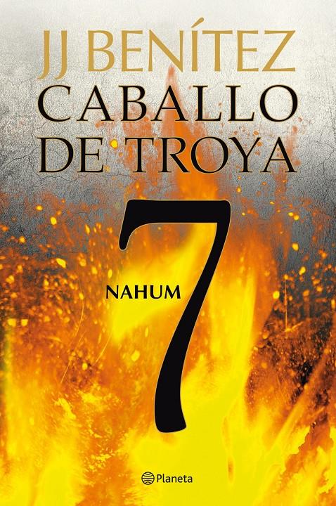 CABALLO DE TROYA 7 NAHUM | 9788408108108 | BENÍTEZ, J.J. | Galatea Llibres | Llibreria online de Reus, Tarragona | Comprar llibres en català i castellà online