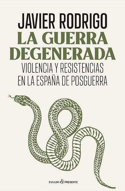 LA GUERRA DEGENERADA | 9788412899566 | RODRIGO SÁNCHEZ, JAVIER | Galatea Llibres | Librería online de Reus, Tarragona | Comprar libros en catalán y castellano online